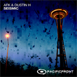 AFK & Dustin H - Seismic