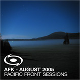 AFK - Pacific Front Sessions August 2005